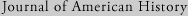 Journal of American History