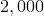 2,000