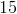 â€”15