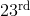 23^{\mathrm{rd}}